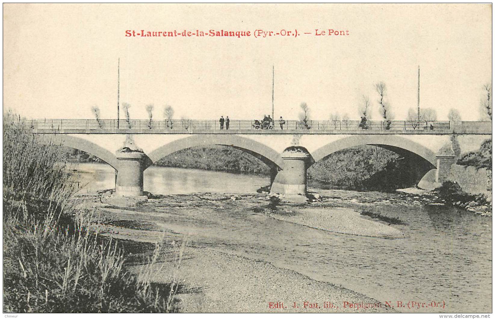 SAINT LAURENT DE LA SALANQUE LE PONT - Andere & Zonder Classificatie