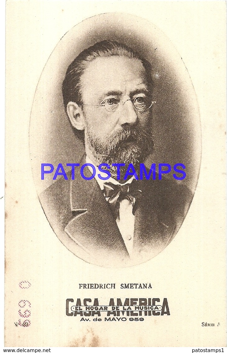 91020 PUBLICTY COMMERCIAL CASA AMERICA EL HOGAR DE LA MUSICA BS AS ARTIST FRIEDRICH SMETANA COMPOSER NO POSTCARD - Reclame