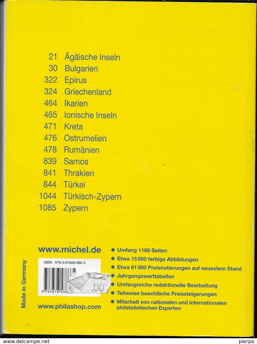 CATALOGO MICHEL - TOMO 4 - SUD EST EUROPA - EDIZIONE 2009/2009 - USATO IN OTTIMO STATO - Allemagne