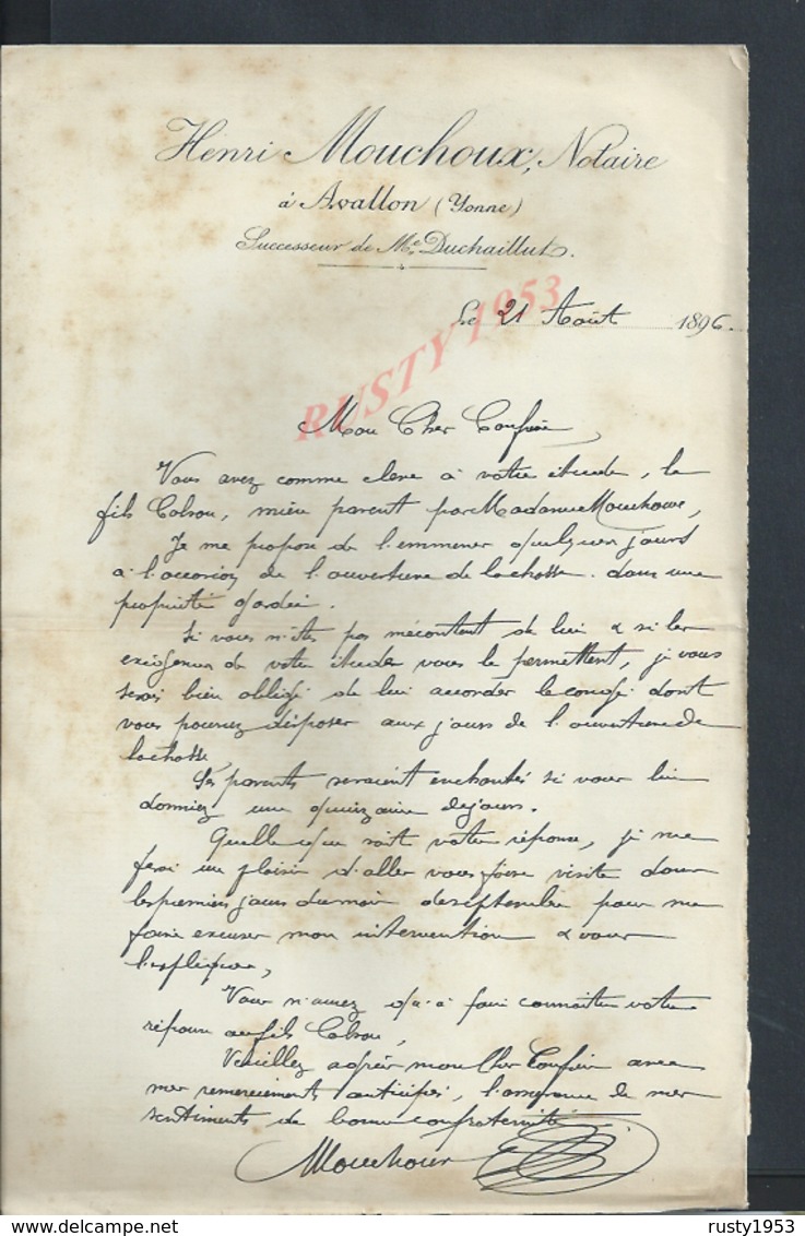 LETTRE DE 1896 HENRI MOUCHOUX NOTAIRE À AVALLON : - Manuscrits