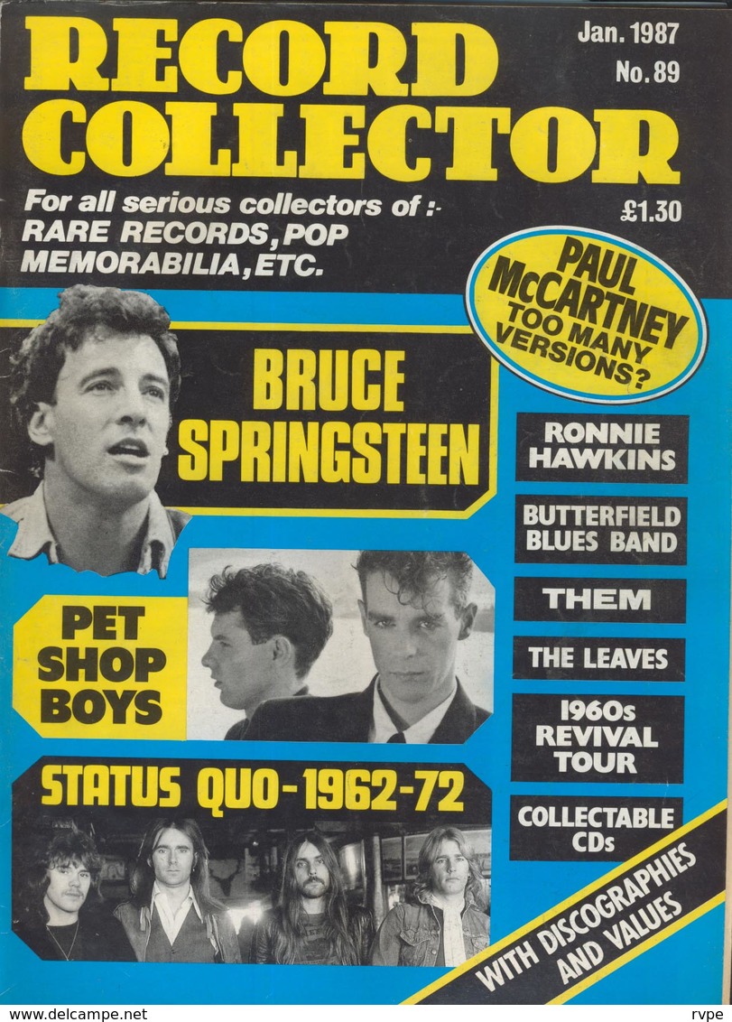 Bruce Springsteen , Status Quo 6   ETC ....REVUE ANGLAISE RECORD COLLECTOR N° 89 De Fjanvier - Objets Dérivés