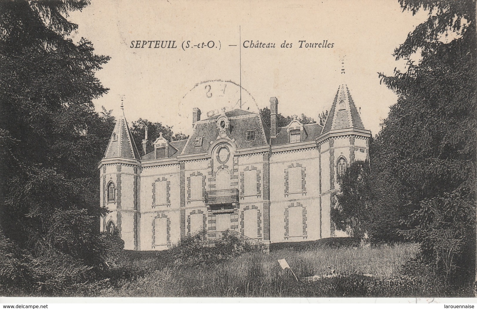 78 - SEPTEUIL - Château Des Tourelles - Septeuil
