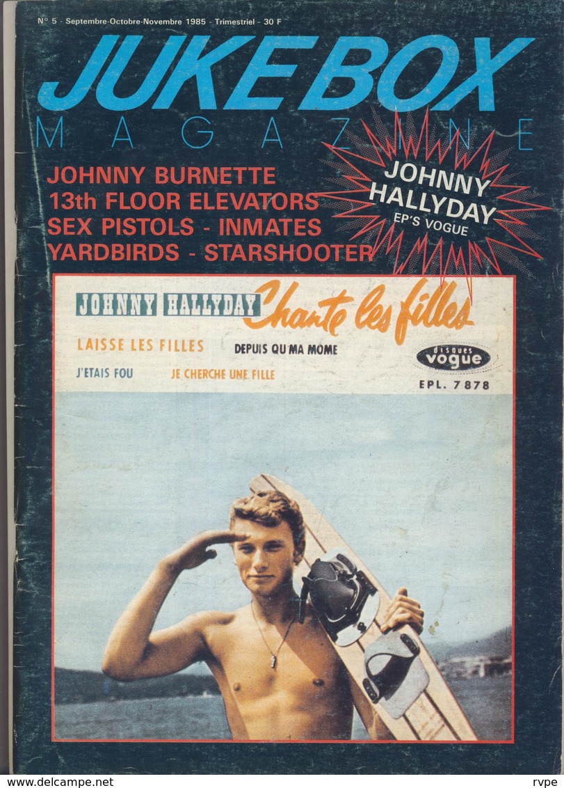 Magazine JUKEBOX  N ° 5  De 1985 : JOHNNY HALLYDAY  , Etc .................. - Objets Dérivés