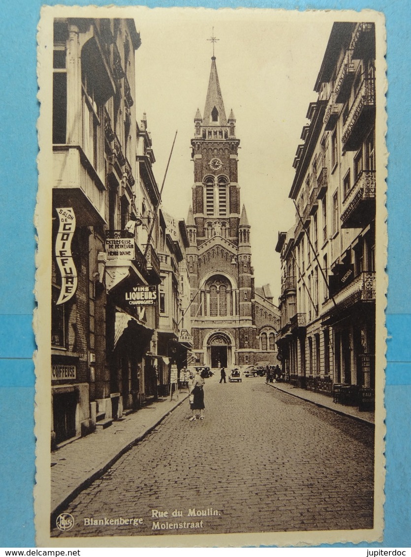 Blankenberghe Rue Du Moulin Molenstraat - Blankenberge