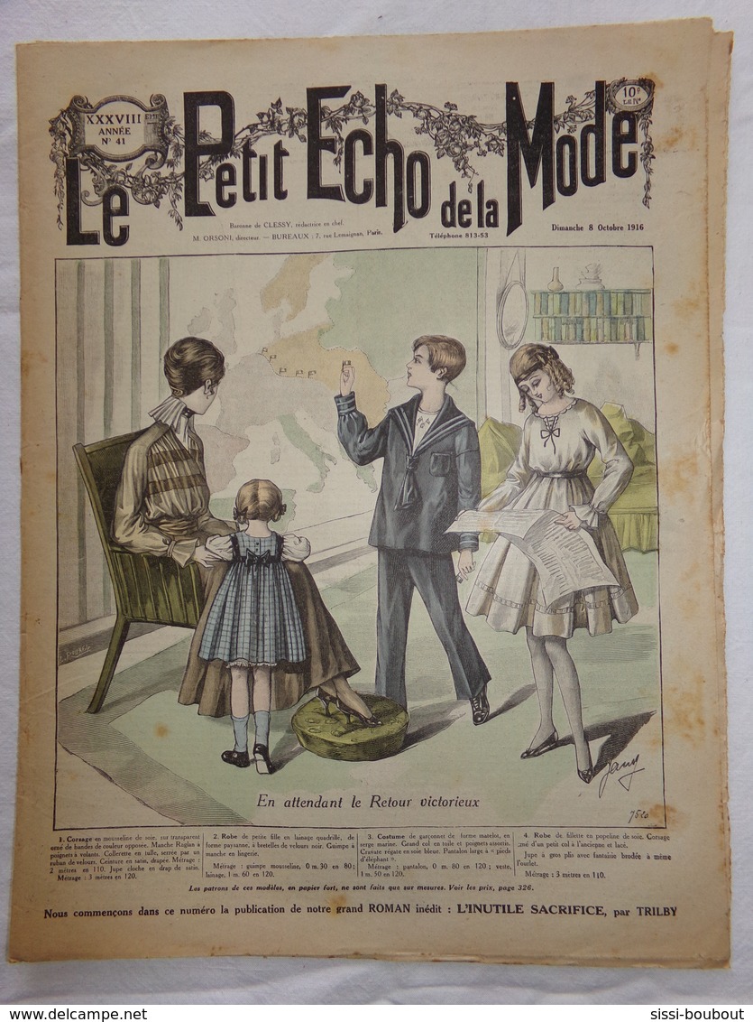 "Le Petit Echo De La Mode" Numéro: 41 De L'Année: 1916 - Mode - Modèles - Culture - Culinaire - Mode