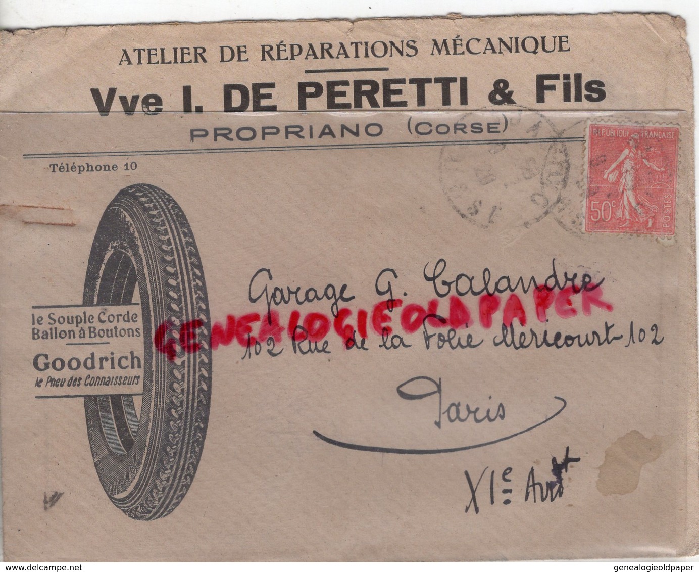 20- PROPRIANO- RARE ENVELOPPE VEUVE I. DE PERETTI & FILS- GARAGE ATELIER REPARATIONS MECANIQUE-PNEU GOODRICH-1920 - Cars
