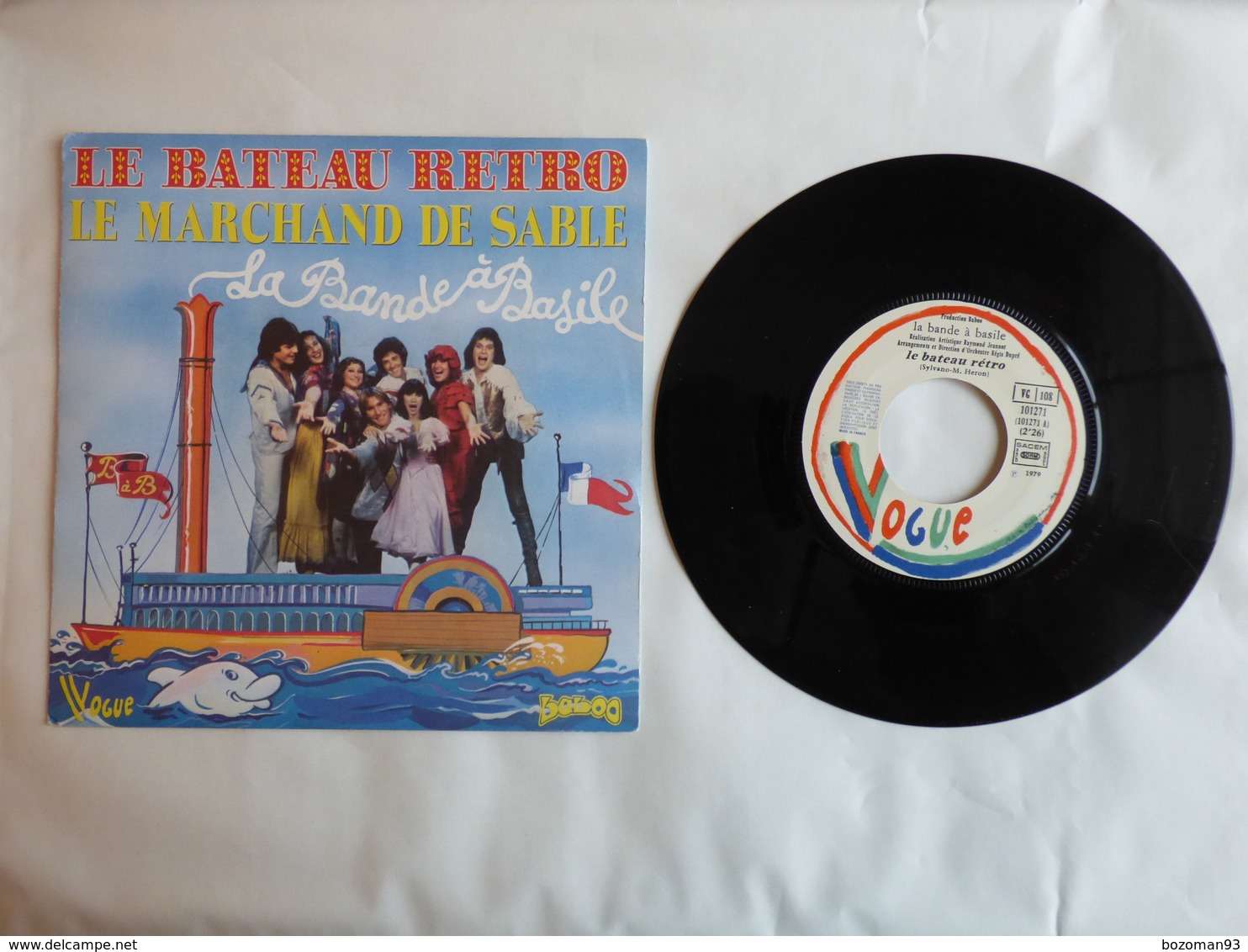 EP 45T  LA BANDE A BASILE  LABEL VOGUE 101271  LE BATEAU RETRO - Disco & Pop