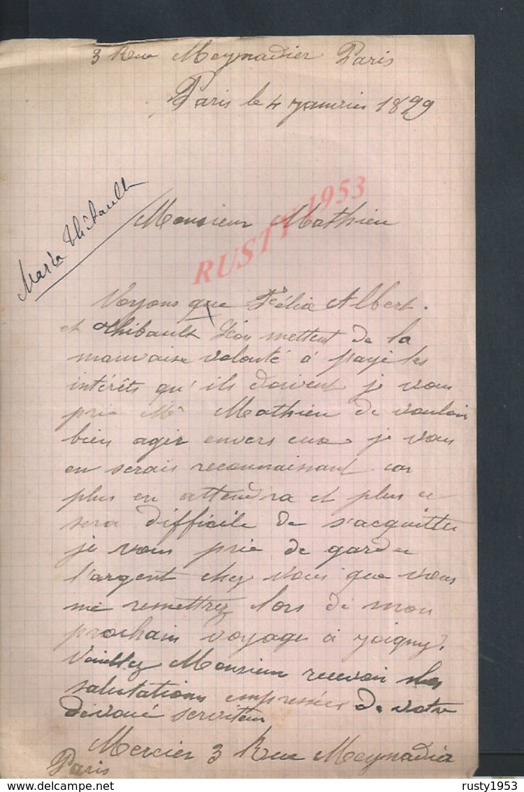 LETTRE DE 1899 ECRITE DE PARIS RUE MEYNADIER : - Manuscripts
