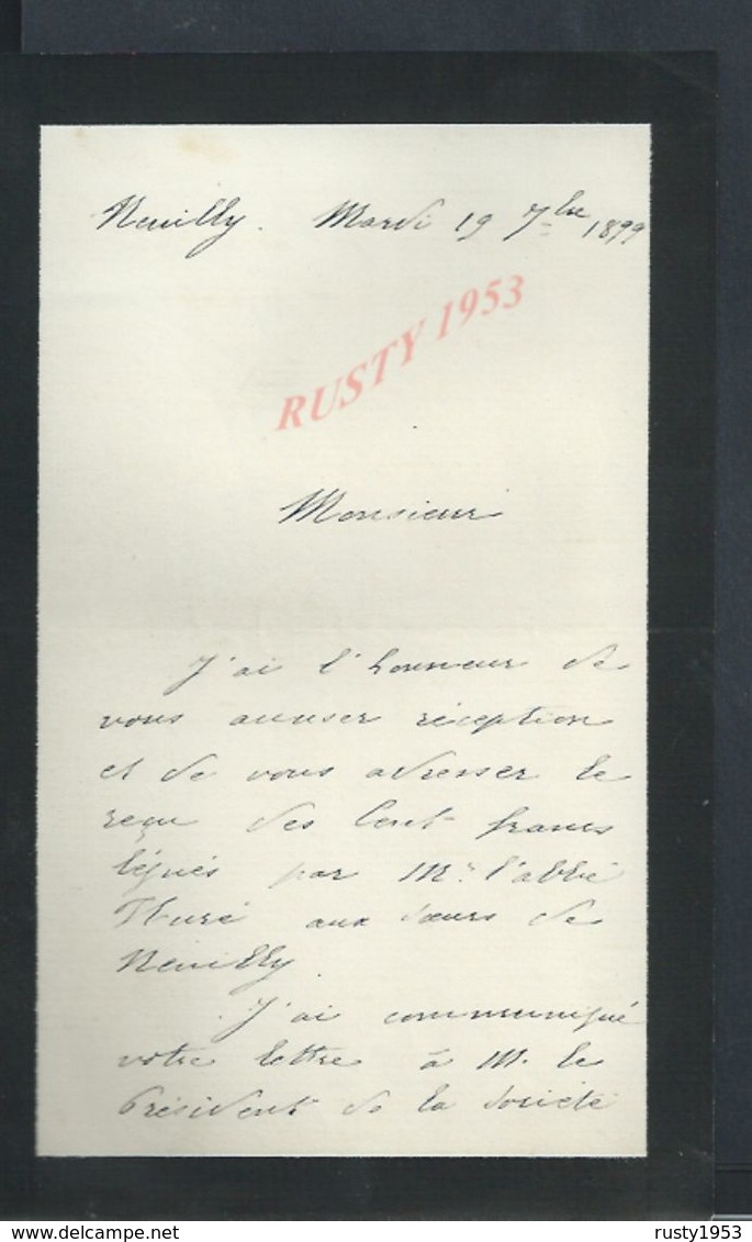 LETTRE DE 1899 ECRITE DE NEUILLY : - Manuscrits