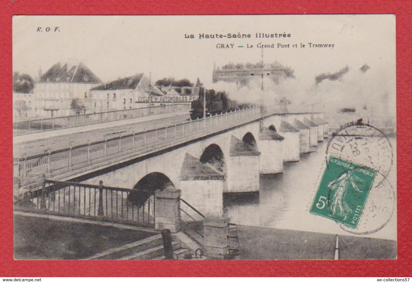 Gray  --  Le Grand Pont Et Le Tramway - Gray