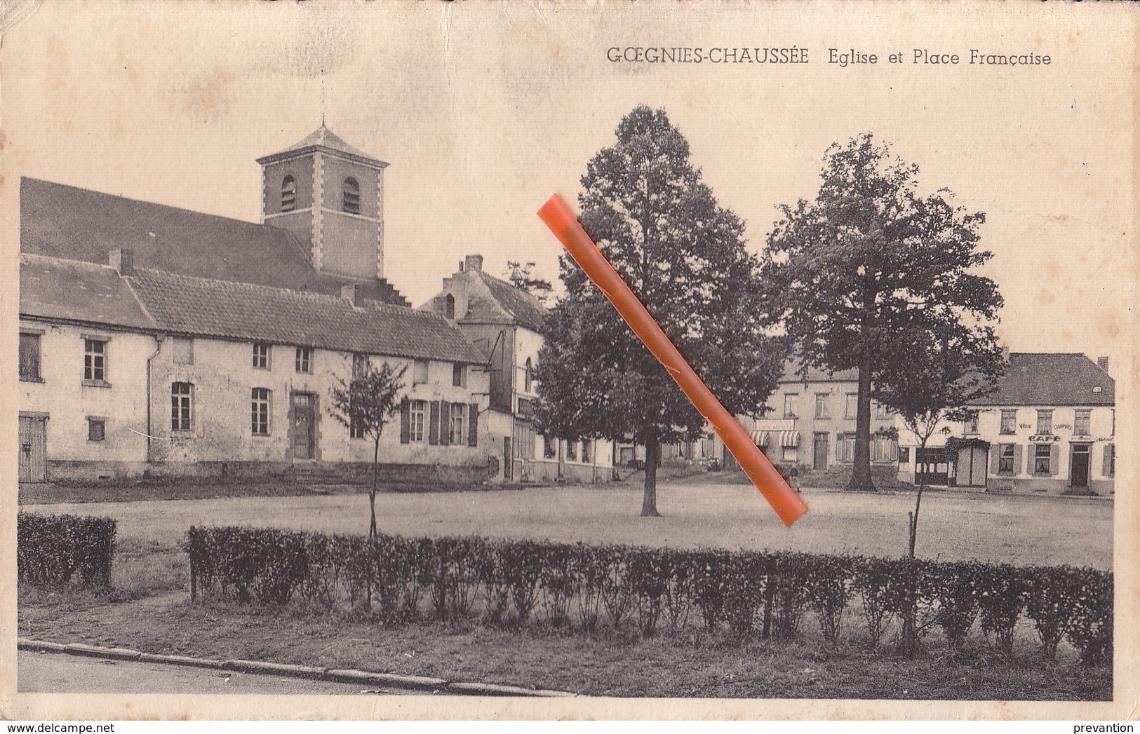 GOEGNIES-CHAUSSEE - Eglise Et Place Française - Quévy
