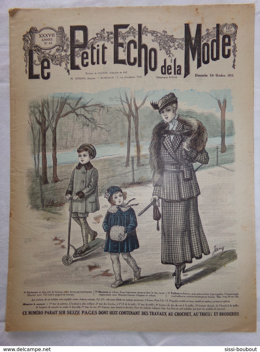 "Le Petit Echo De La Mode" Numéro: 43 De L'Année: 1915 - Mode - Modèles - Culture - Culinaire - Mode