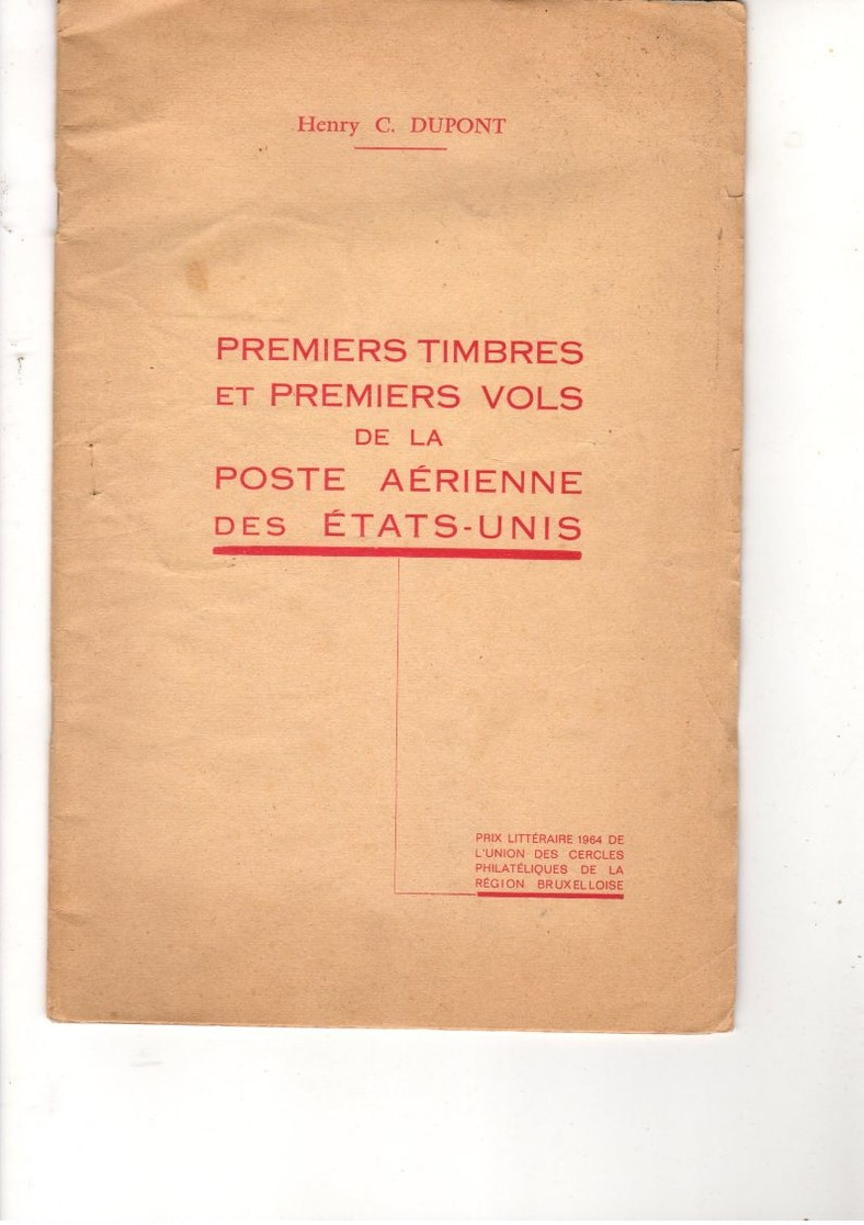 Dupont : Premiers Timbres Et Premiers Vols De La Pa Usa 1964 - Andere & Zonder Classificatie