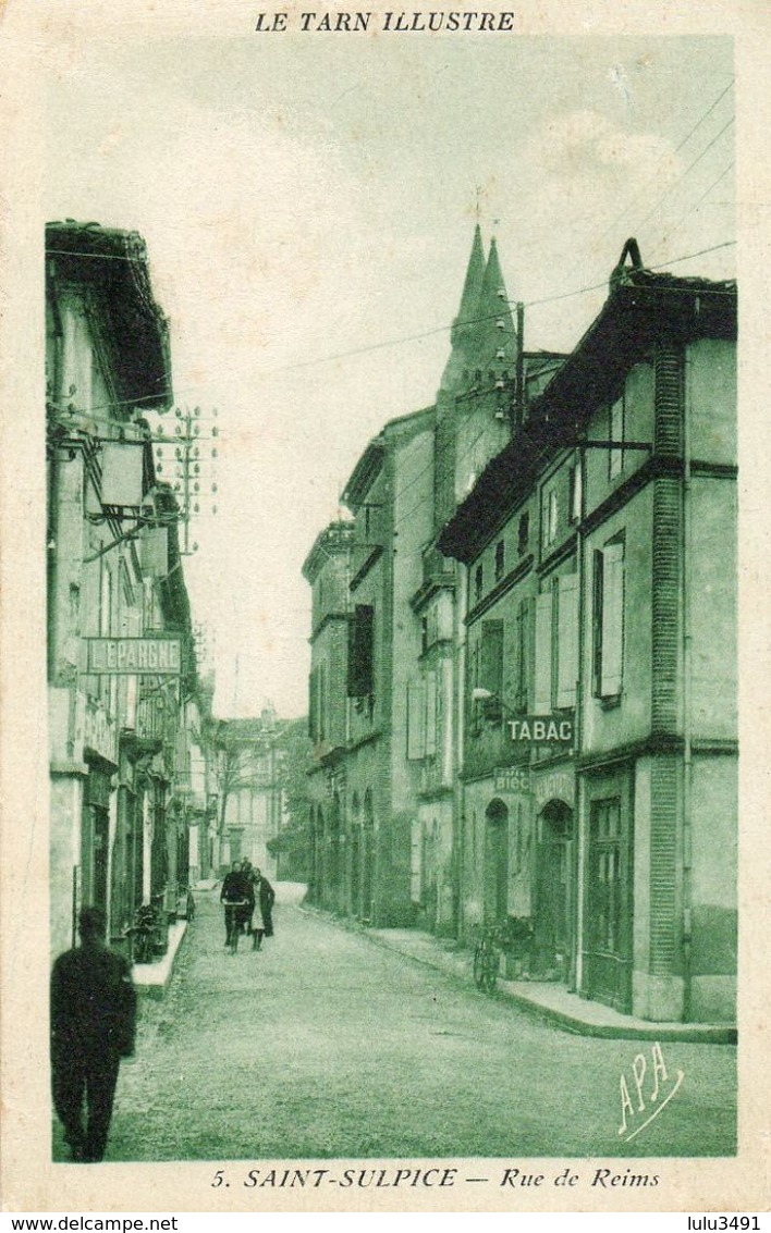 CPA - SAINT-SULPICE (81) - Aspect Du Tabac Au Début De La Rue De Reims Dans Les Années 20 - Saint Sulpice