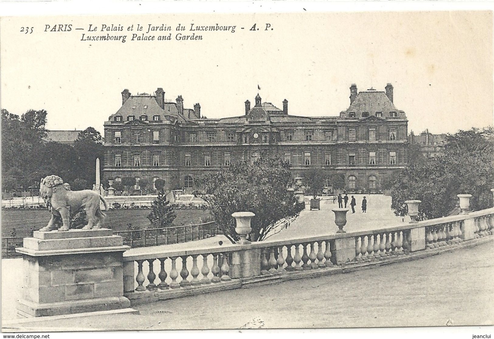 235. PARIS . LE PALAIS ET LE JARDIN DU LUXEMBOURG . NON ECRITE - Arrondissement: 06