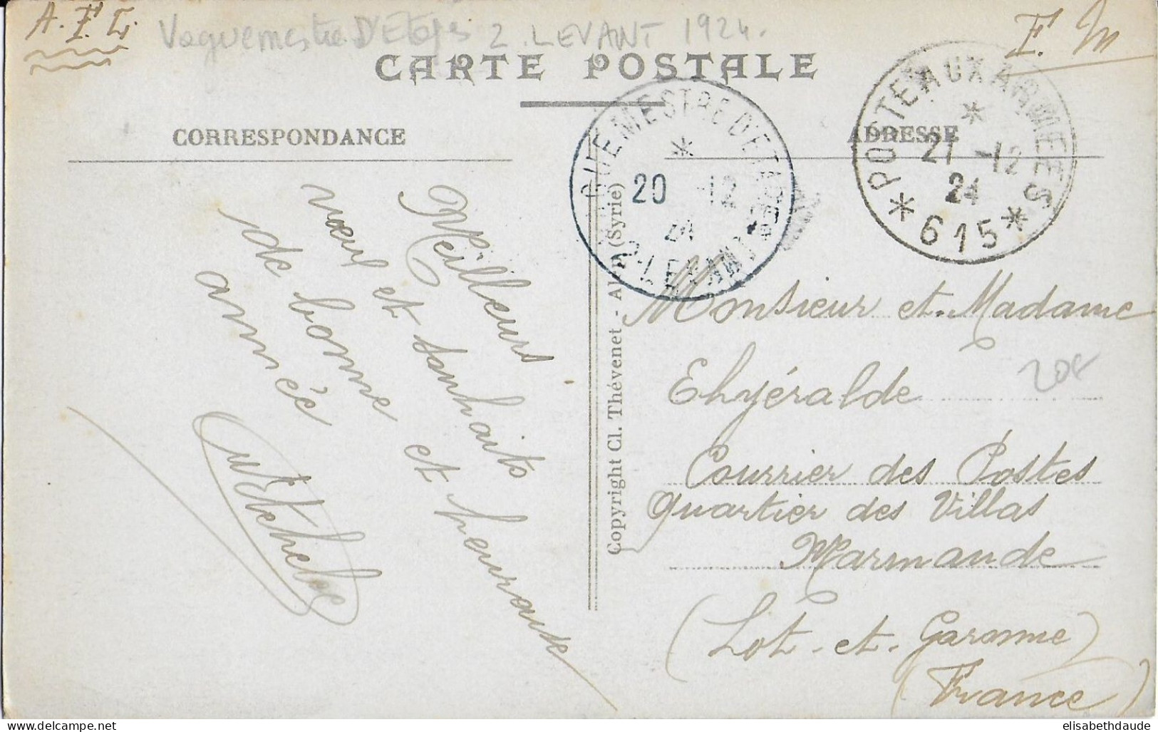 1924 - CARTE FM Du SP 615 à ALEXANDRETTE Avec RARE CACHET BLEU De VAGUEMESTRE D'ETAPES Au LEVANT => MARMANDE - Cachets Militaires A Partir De 1900 (hors Guerres)