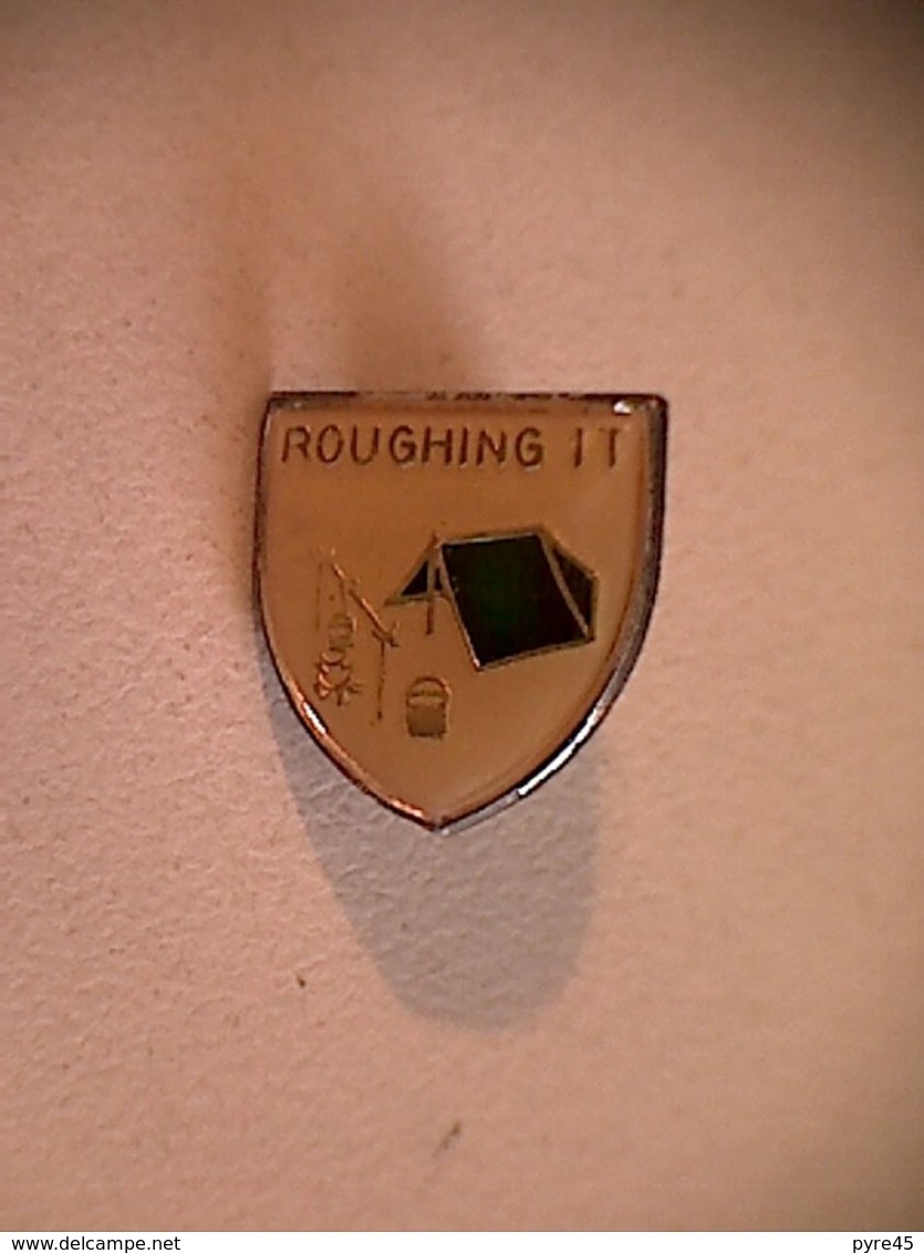 Pin's " Roughing It " - Sonstige & Ohne Zuordnung