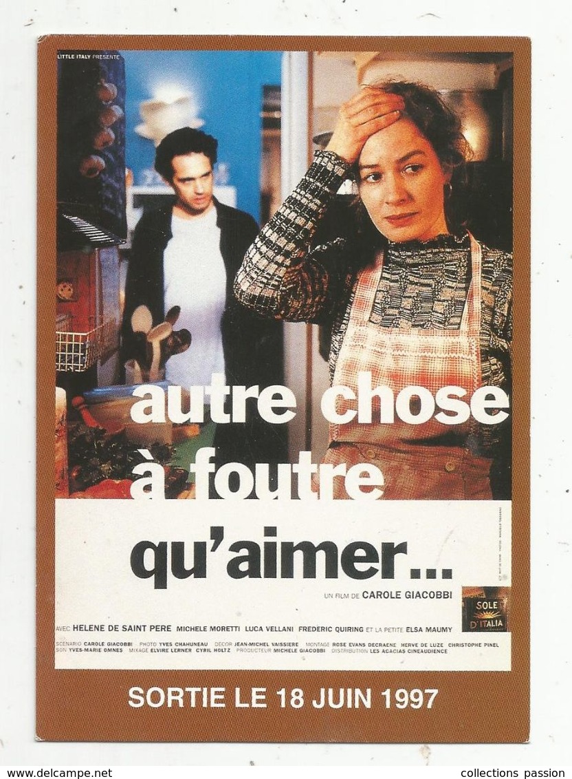 Cp , AFFICHE , Cinéma , Autre Chose à Foutre Qu'aimer... De Crole Giacobbi ,1997 - Affiches Sur Carte