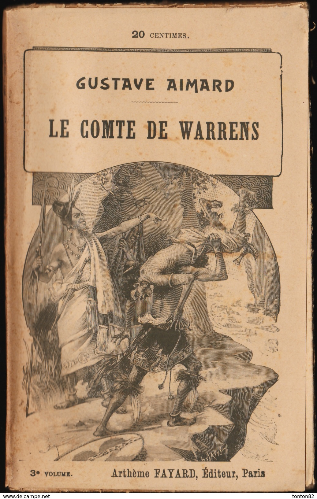 Gustave Aimard - Le Comte De Warrens - Tomes : 1,2,3,4 ( Roman Complet ) . - 1901-1940