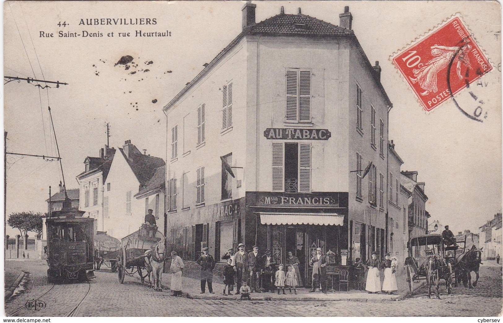 AUBERVILLIERS - Rue Saint-Denis Et Rue Heurtault - Au Tabac Maison Francis - Tramway - Attelage - Animé - TBE - Aubervilliers