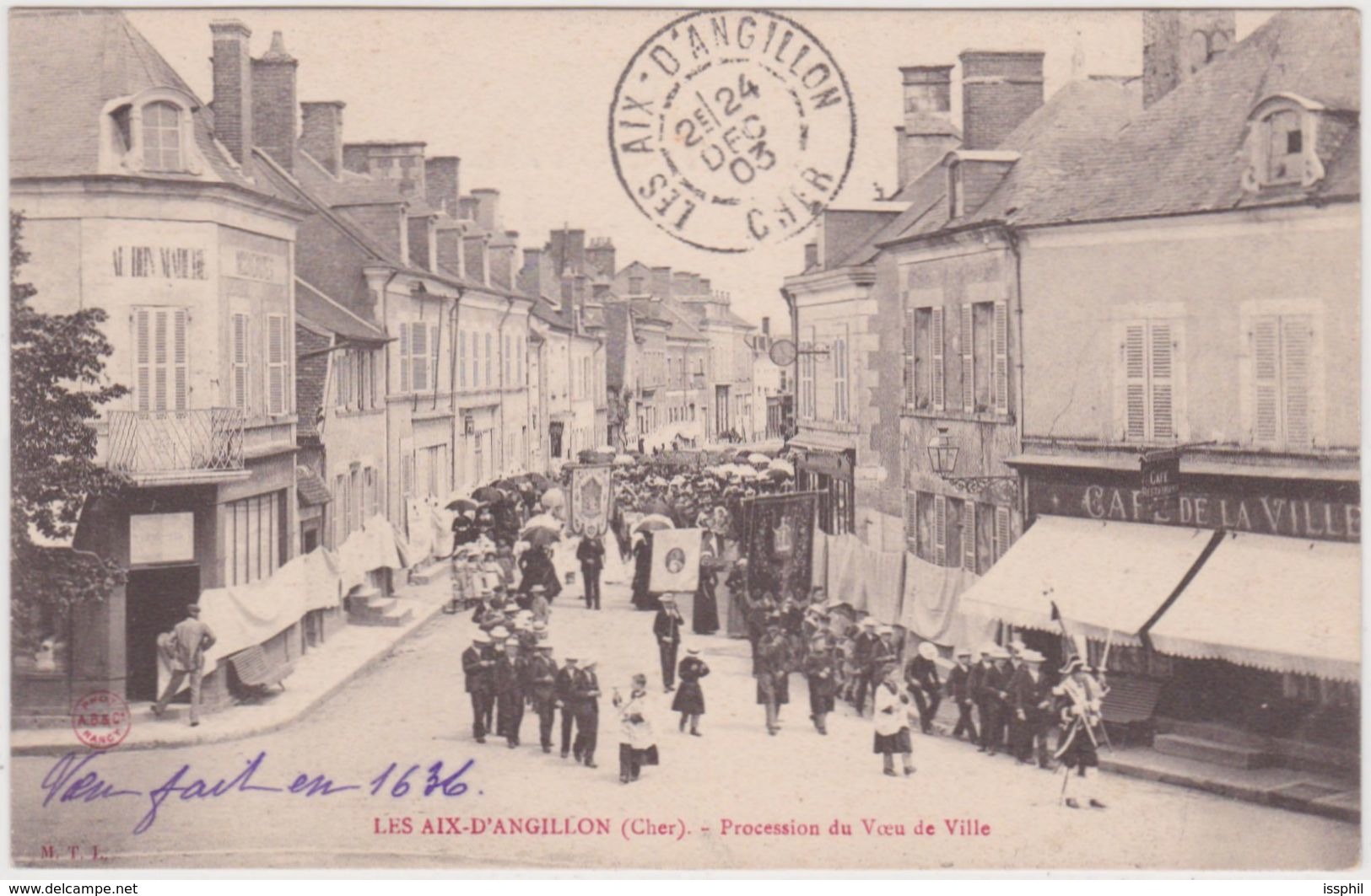 Les Aix D'Angillon (Cher) Procession Du Vœu De Ville - Les Aix-d'Angillon
