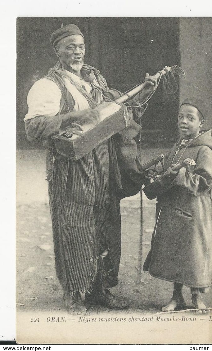 Négres Musiciens Chantant  Macache Bono  Oran - Music And Musicians