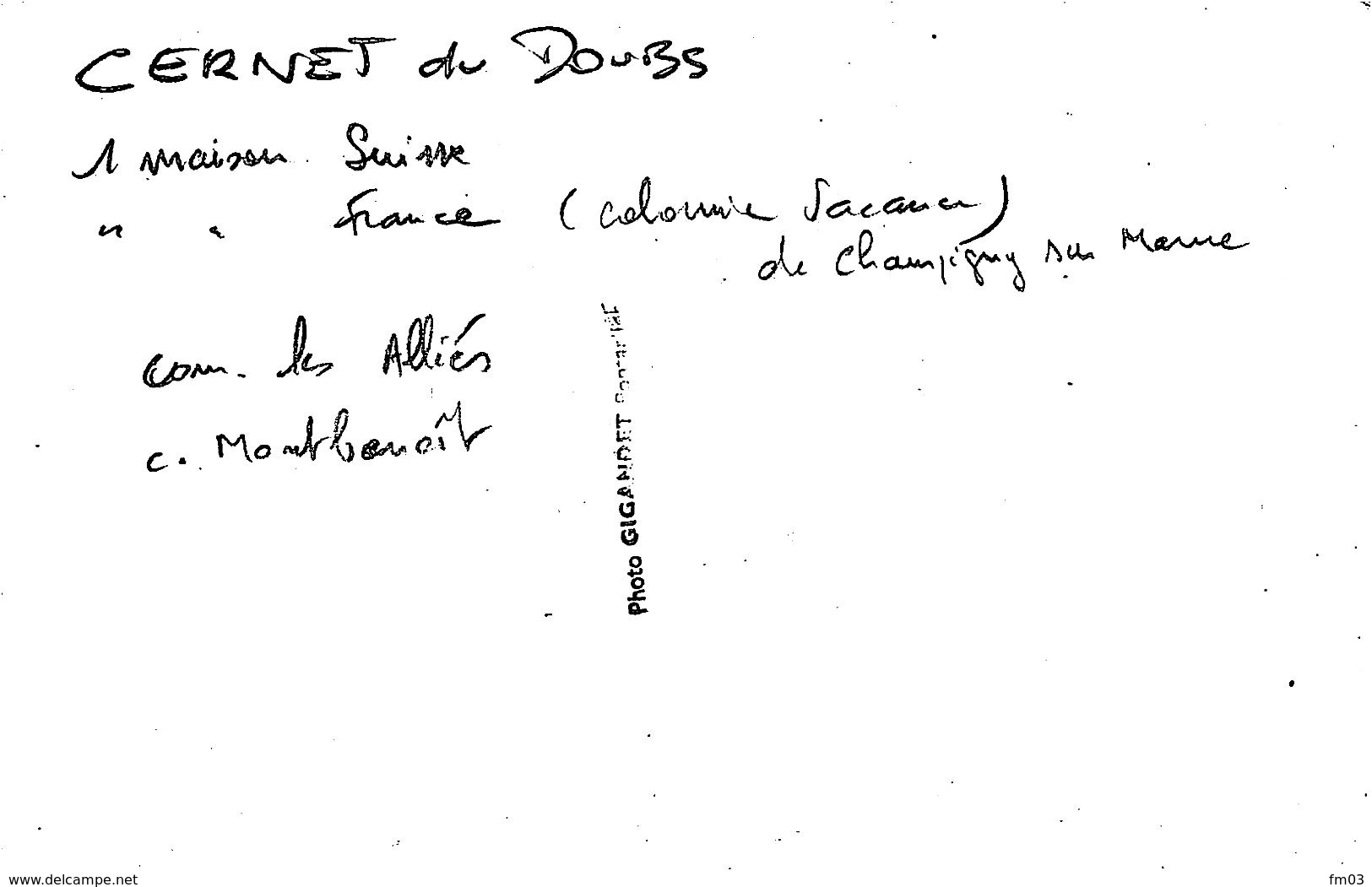 Les Alliés Cernet Du Doubs Colonie De Vacances Champigny Sur Marne Canton Montbenoît Photo Gigandet Pontarlier - Autres & Non Classés