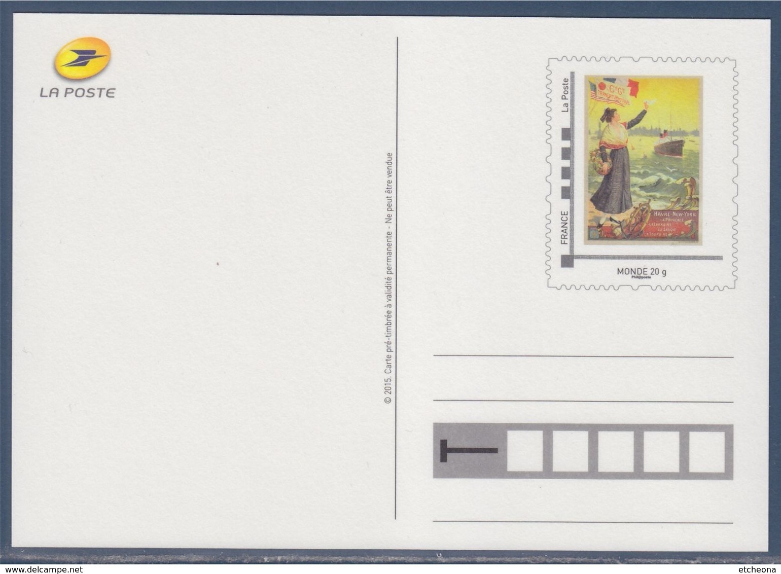 = Type MonTimbraMoi Monde 20g Entier CP Cie Gle Transatlantique Havre New-York Provence Lorraine Savoie Cadre Phil@poste - PAP: Sonstige (1995-...)