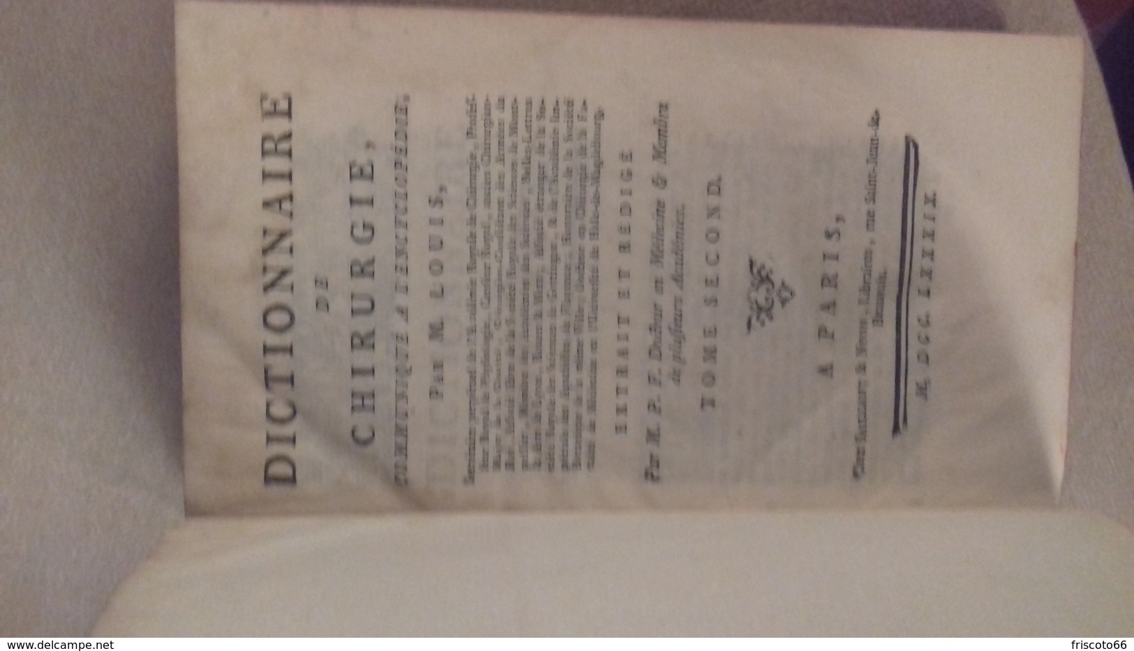 Dictionnaire De Chirurgie En 2 Tomes, Par M Louis, à Paris Chez Saillant Et Nyon, 1789 - 1701-1800