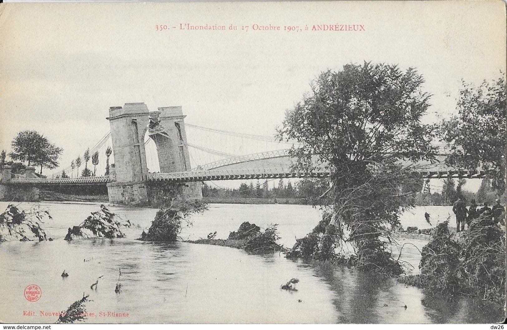 Inondation Du 17 0ctobre 1907: Le Pont D'Andrézieux Sur La Loire - Lot De 5 Cartes - Andrézieux-Bouthéon