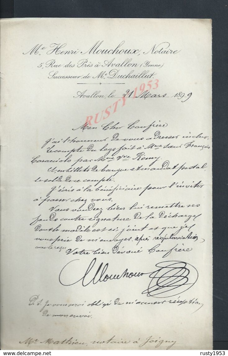 LETTRE DE 1899 HENRI MOUCHOUX NOTAIRE À MOUCHOUX À AVALLON : - Manuscrits