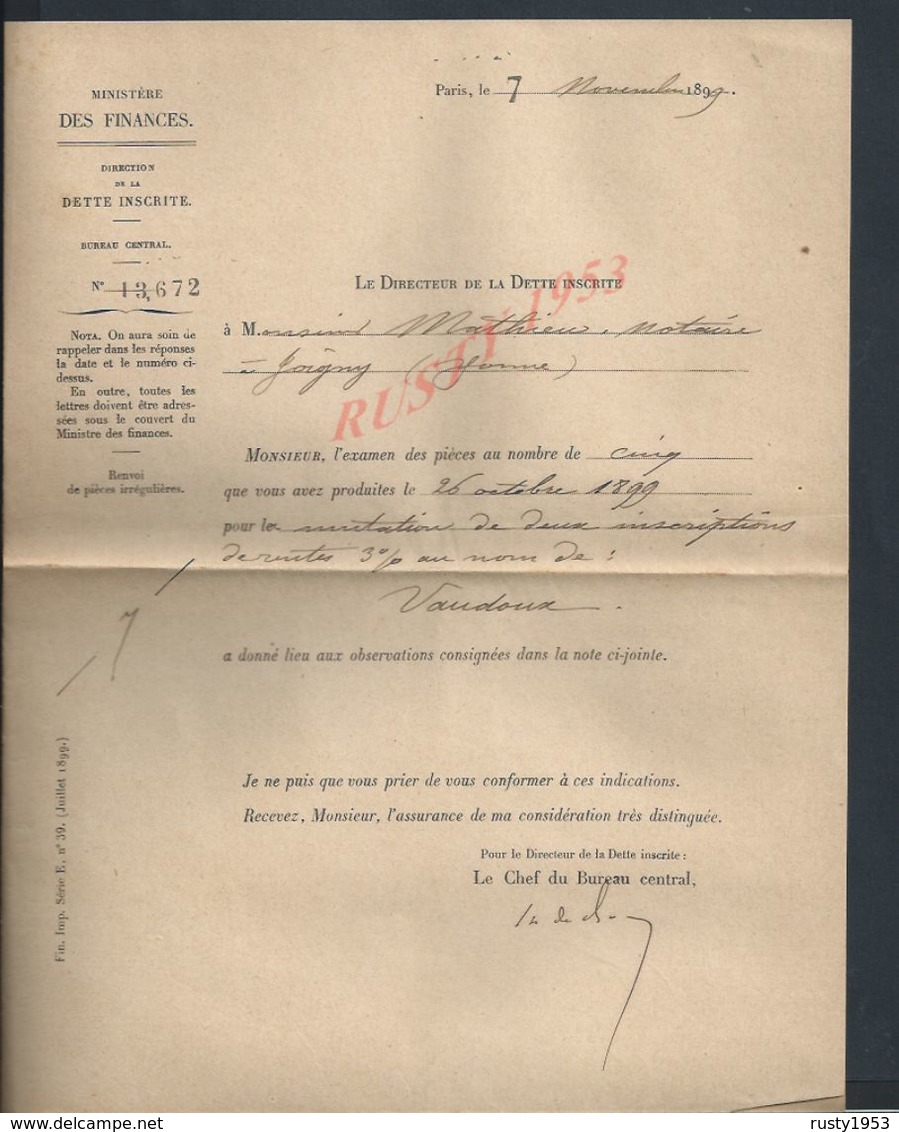 LOT DE DOCUMENTS 1898 ECT MINISTÉRE DES FINANCES PARIS À Mr MATHIEU NOTAIRE À JOIGNY : - Manuscrits