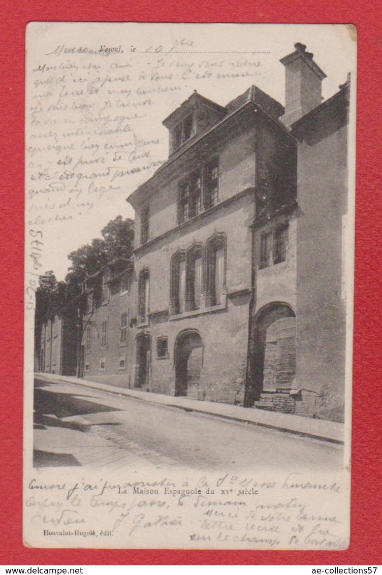 Vesoul  - La Maison Espagnole - Vesoul