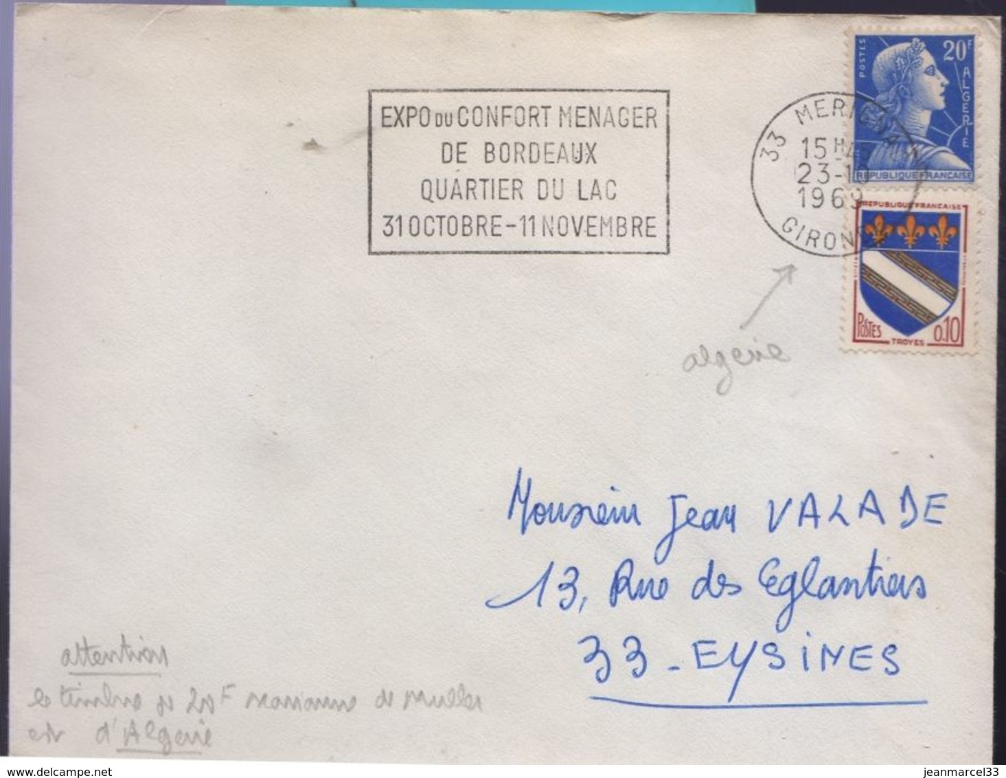 Affranchissement 20f Bleu Muller, Timbre D'Algérie N'a Pas Pouvoir D'affranchissement En France, Oblit.Mérignac 23-10-69 - Covers & Documents