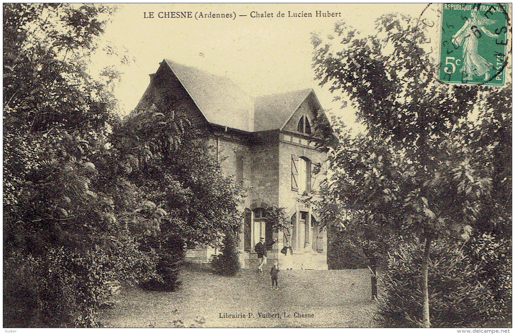 08 Le Chesne Chalet De Lucien Hubert Edit. P. Vuibert - Le Chesne
