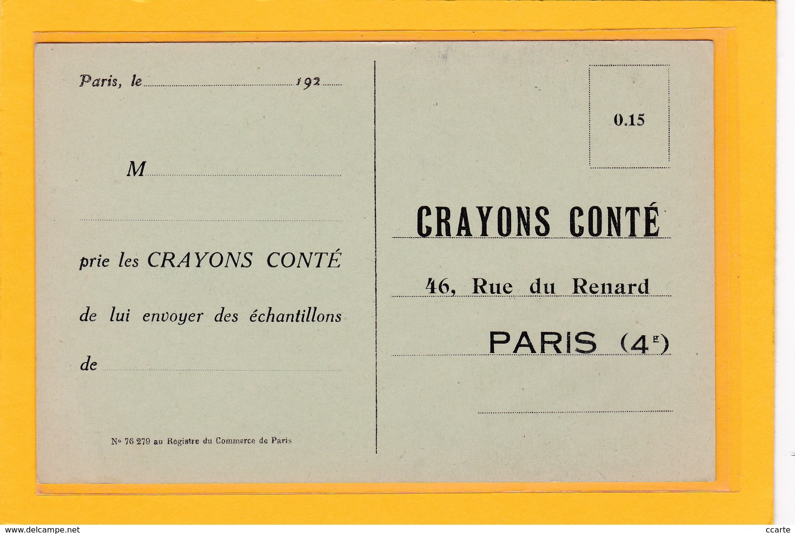 PARIS -75004- INDUSTRIES - COMMERCES - CRAYONS CONTE, 46 RUE DU RENARD (Carte De Demande D'échantillons) - Arrondissement: 04