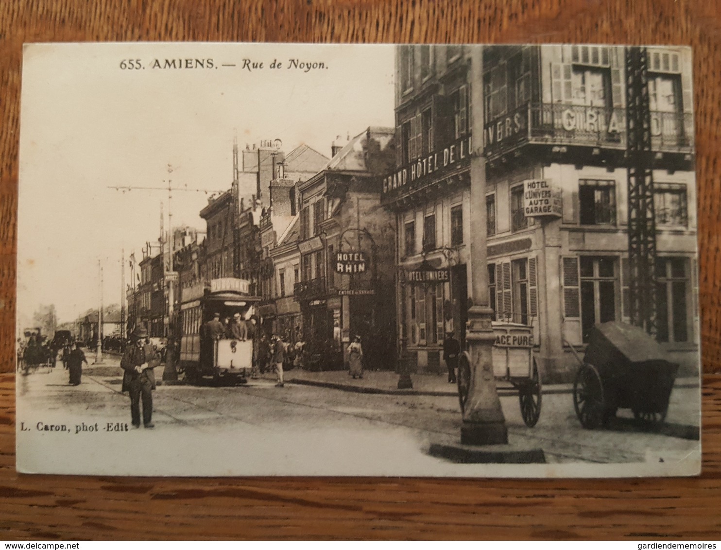 Amiens - Rue De Noyon - Tramway - Hotel Du Rhin - Grand Hotel De L'Univers - Caron éditeur - Amiens