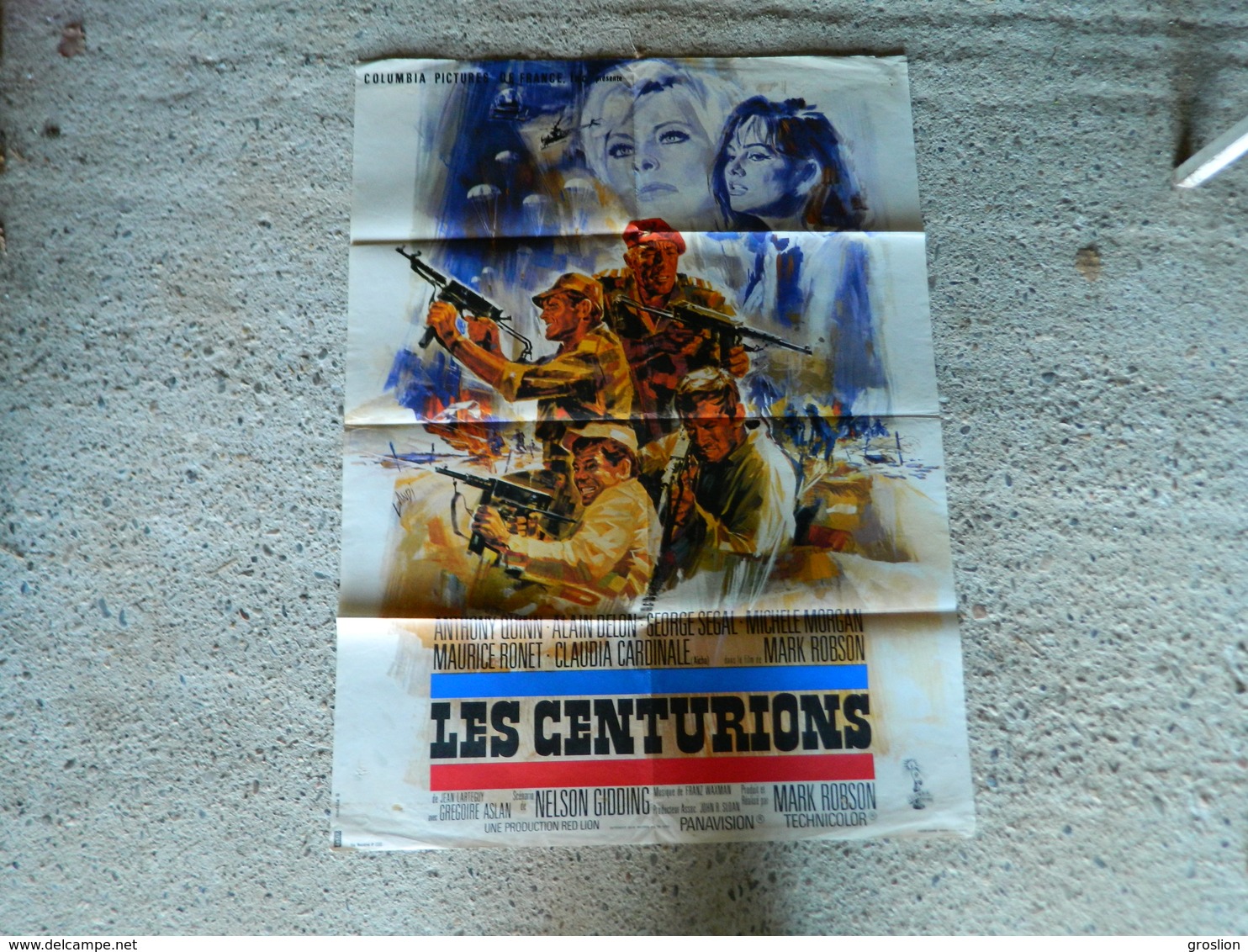 AFFICHE CINEMA LES CENTURIONS AVEC ANTHONY QUINN ALAIN DELON GEORGES SEGAL MICHELE MORGAN CLAUDIA CARDINALE - Posters