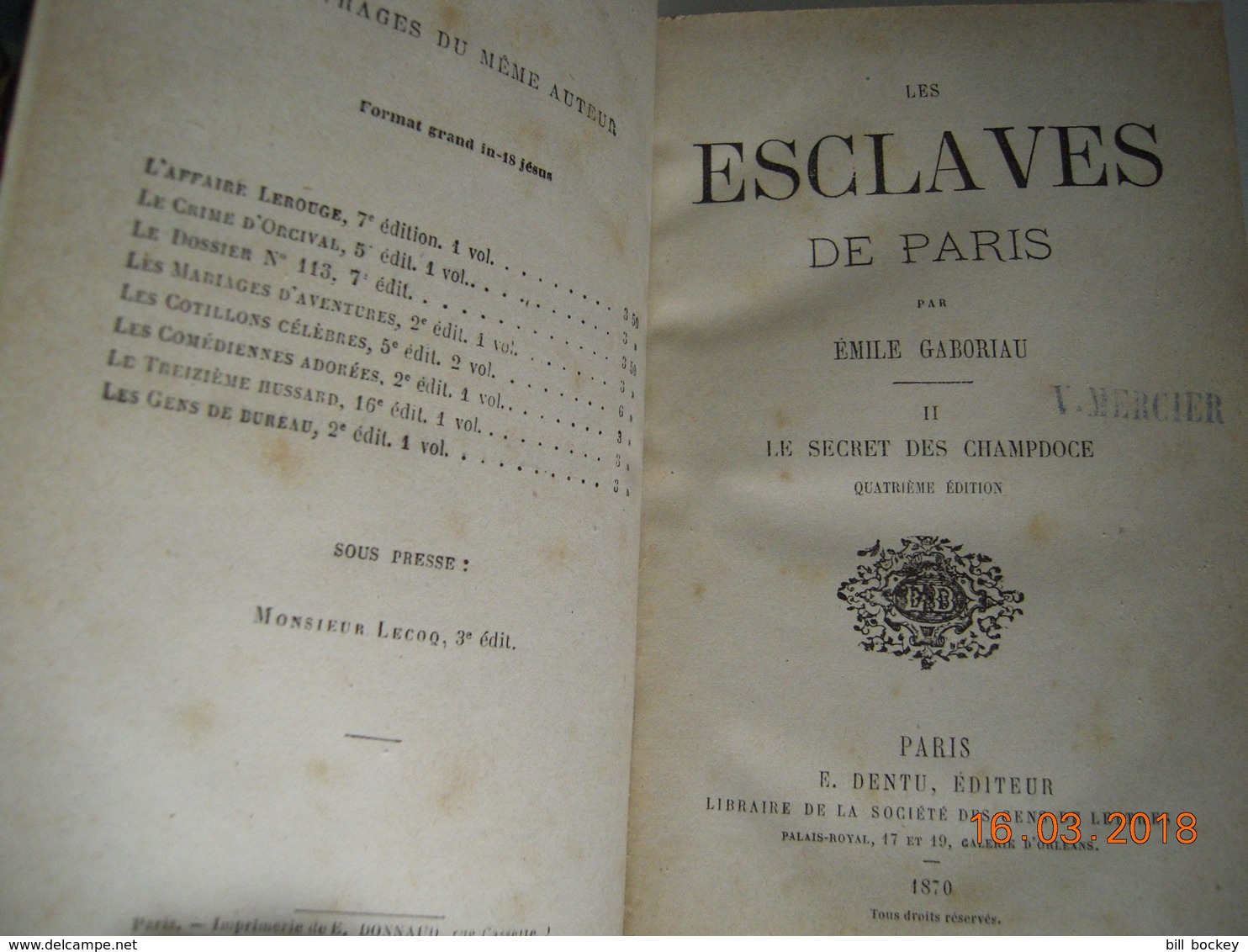 Roman Policier - Emile GABORIAU  "LES ESCLAVES DE PARIS"  Dentu 1870 - TRES BON ETAT  Lecoq, Doyle,Christie, Leblanc, - Autres & Non Classés