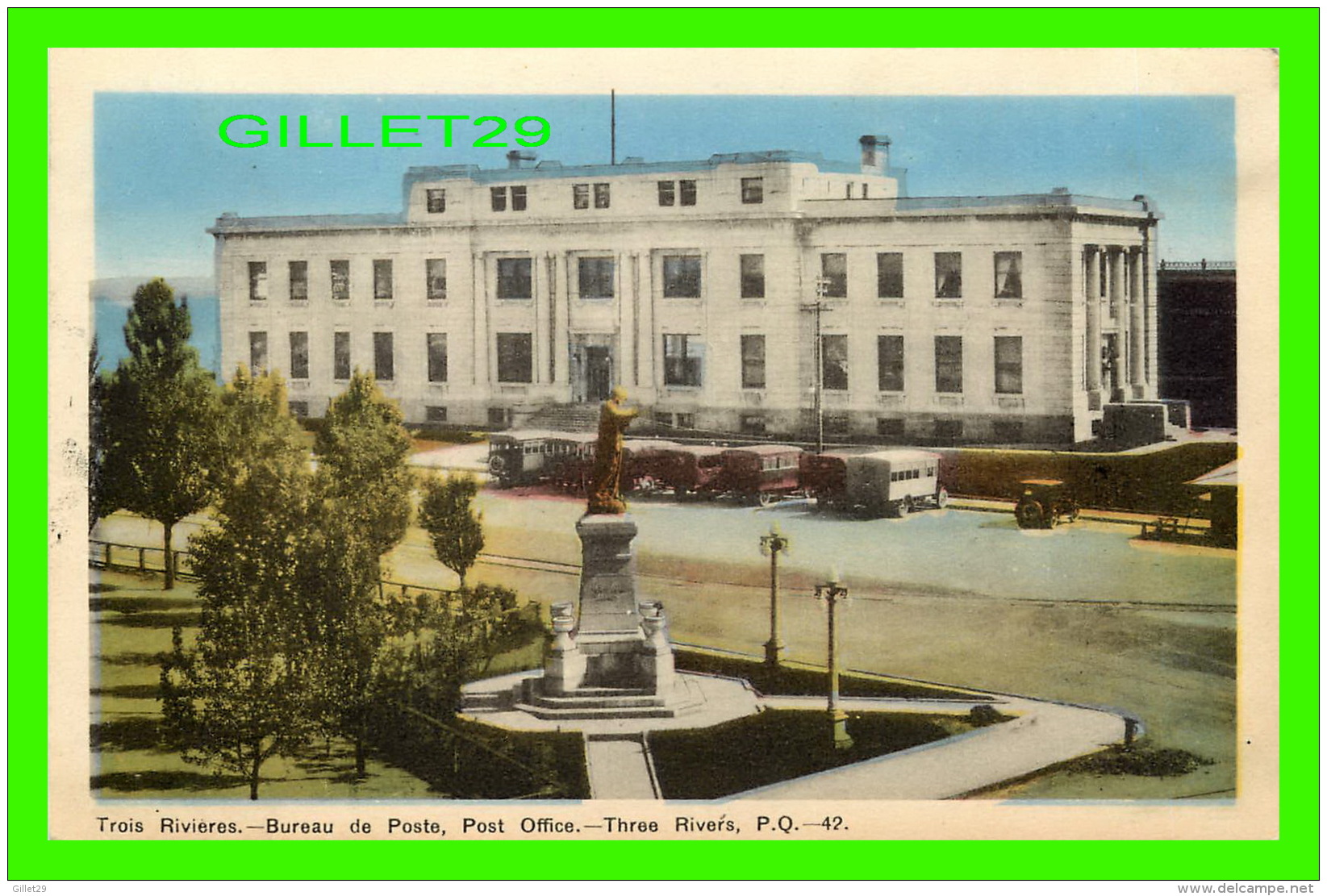 TROIS-RIVIÈRES, QUÉBEC - BUREAU DE POSTE - ANIMÉE DE VIEUX CAMIONS - PECO - - Trois-Rivières