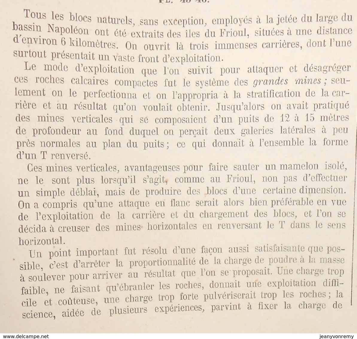 Plan de l'exploitation et fabrication des blocs naturels et artificiels. Ports et Jetées. 1866