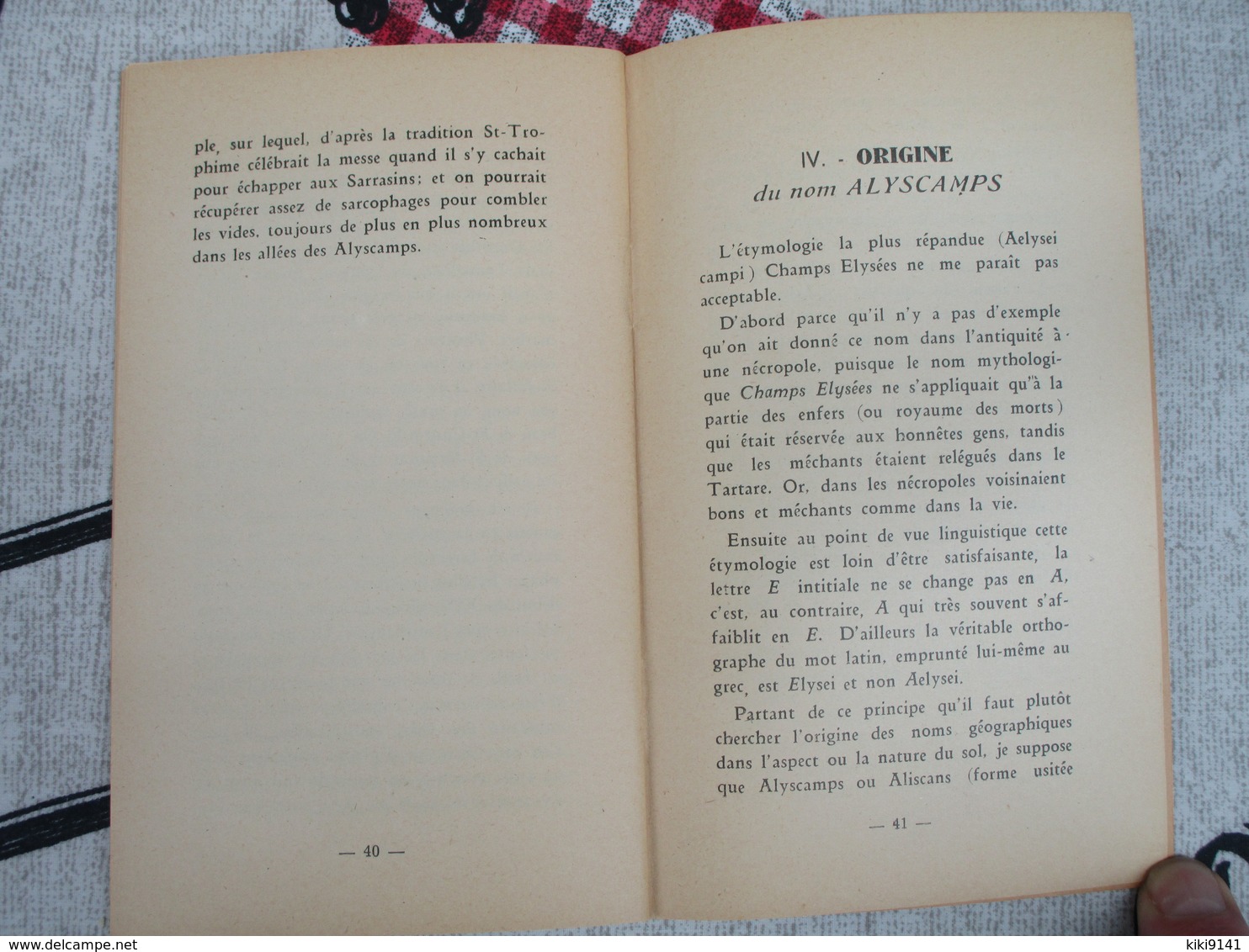 ARLES - Les Alyscamps - Description Complète Et Méthodique Par Armand DAUPHIN  (48 Pages) - Côte D'Azur