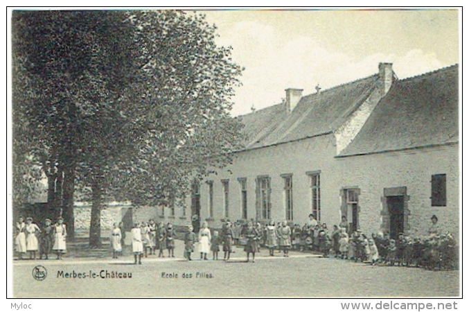 Merbes-le-Château. Ecole Des Filles. - Merbes-le-Château