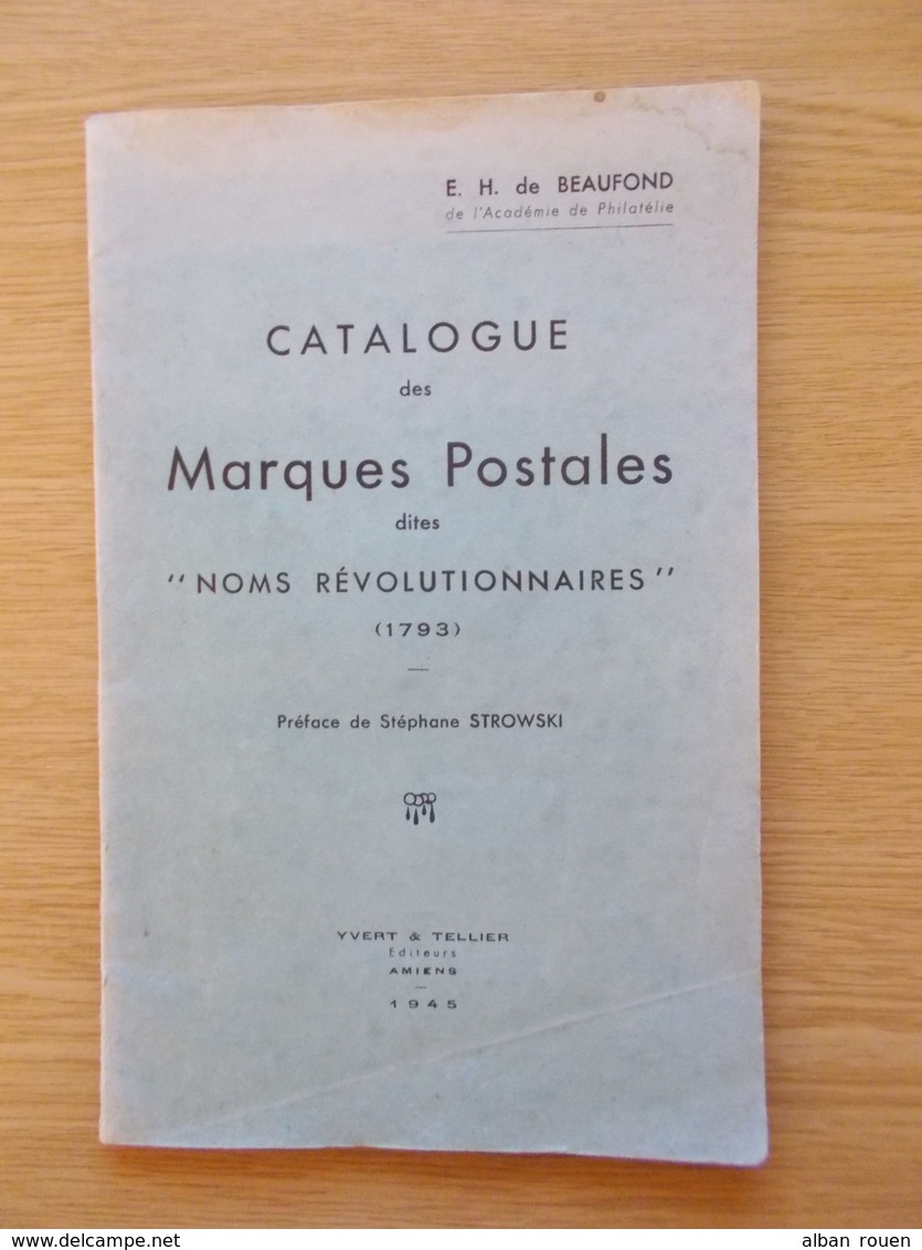 CATALOGUE DES MARQUES POSTALES DITES NOMS REVOLUTIONNAIRES 1793 - France