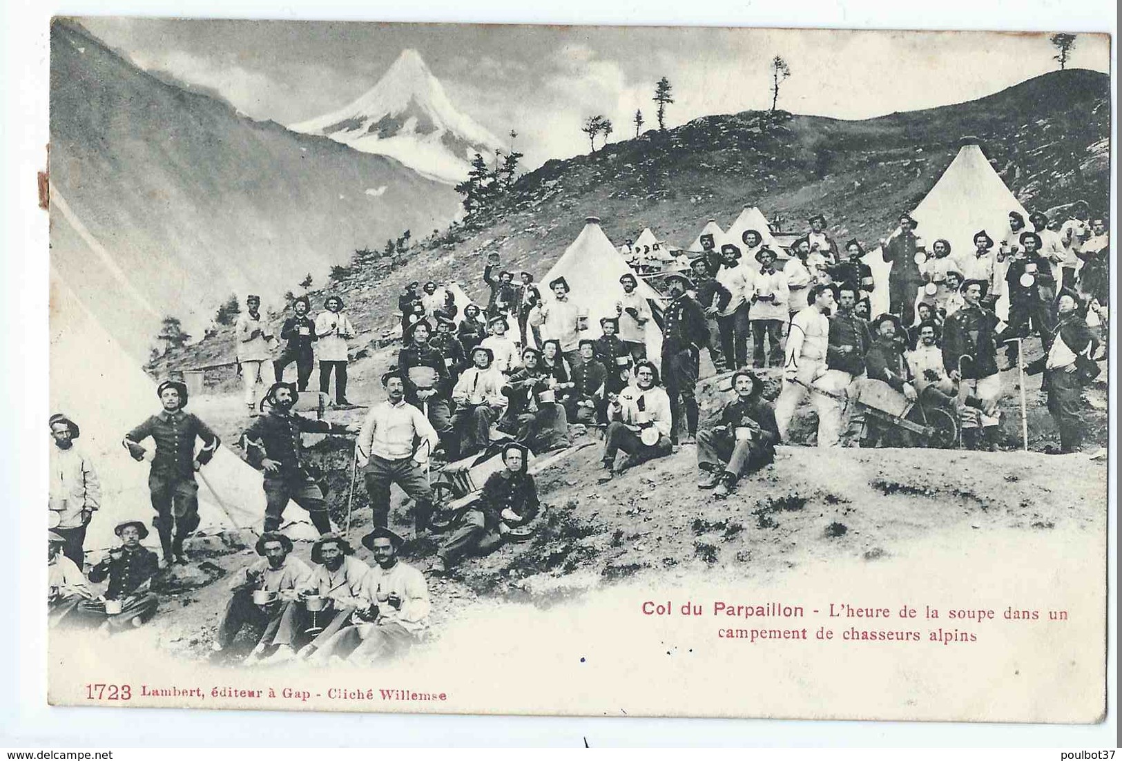 Col Du Parpaillon : L'heure De La Soupe Dans Un Campement De Chasseurs Alpins - édition Lambert N°1723 - Autres & Non Classés