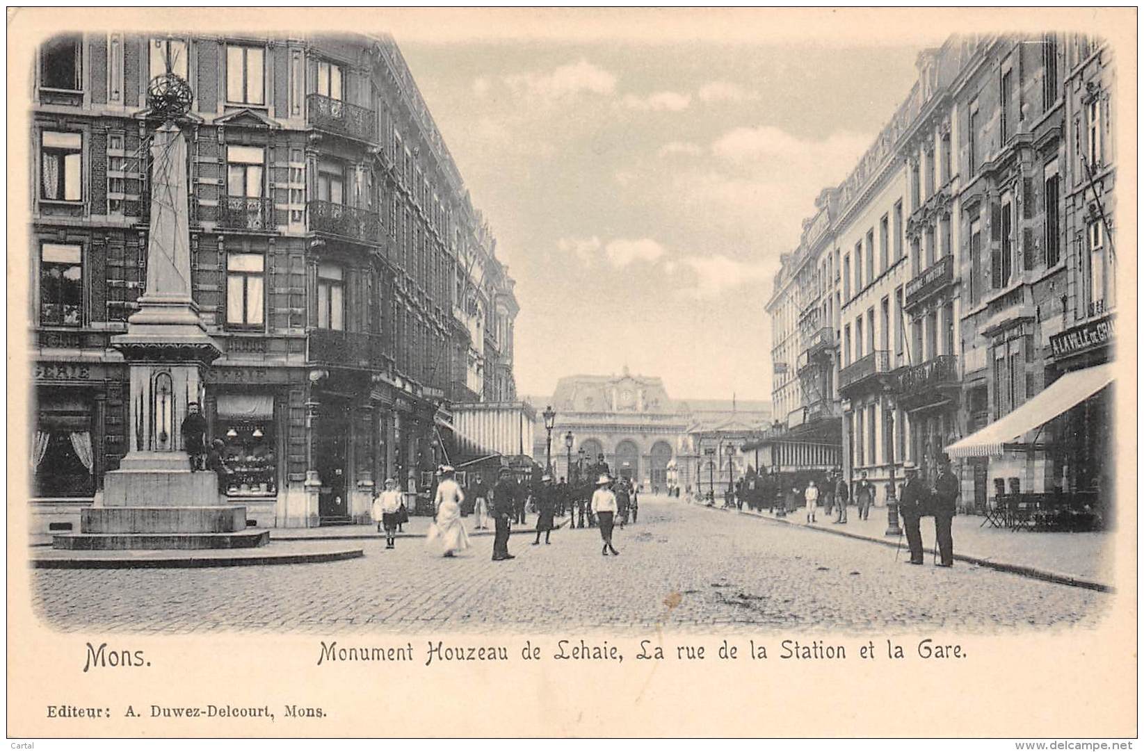 MONS - Monument Houzeau De Lehaie, La Rue De La Station Et La Gare - Mons