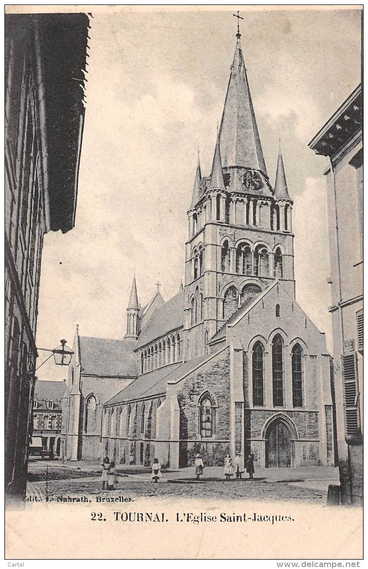 TOURNAI - L'Eglise Saint-Jacques - Doornik