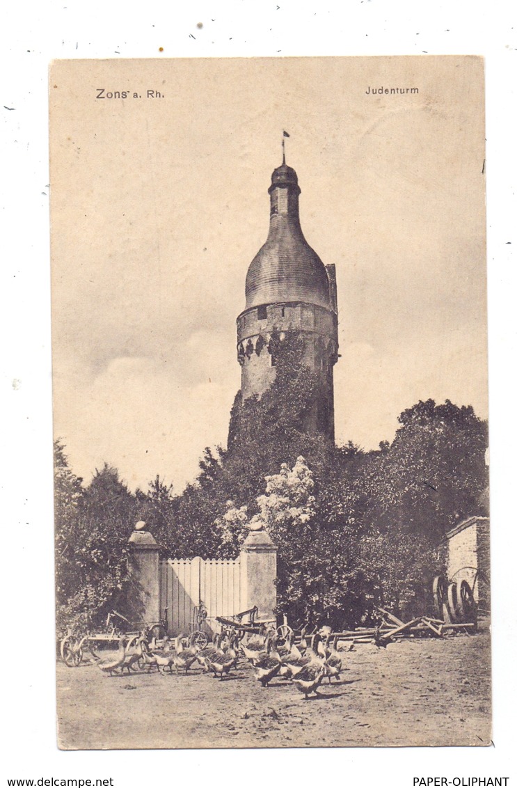 4047 DORMAGEN - ZONS, Judenturm, 1909 - Dormagen