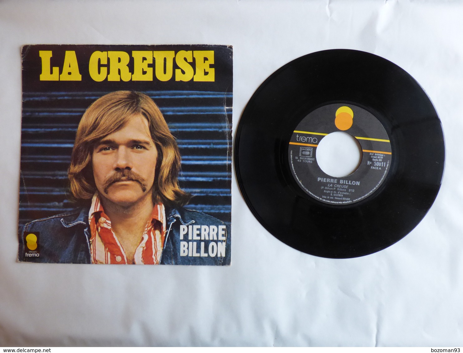 EP 45T PIERRE BILLON  LABEL TREMA 50011  LA CREUSE - Disco, Pop