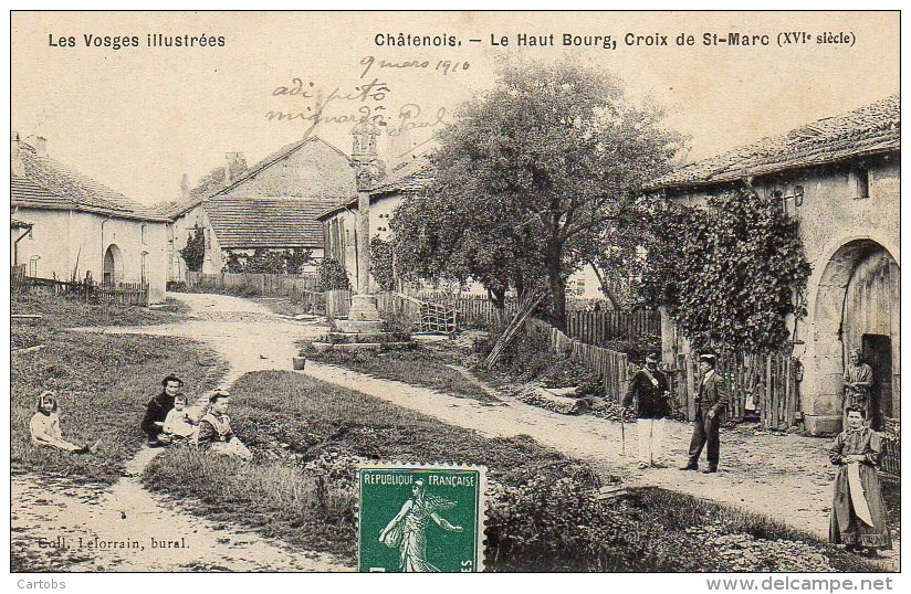 88 CHATENOIS Le Haut Du Bourg , Croix De St-Marc - Chatenois